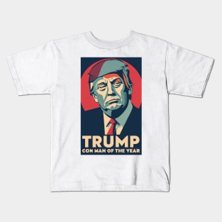 Trump Con Man of the Year Kids T-Shirt